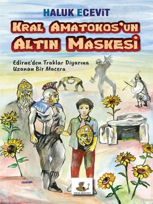 cover image of Kral Amatokos'un Altın Maskesi